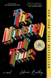 Bradley, K: Ministry of Time Bradley, K: Ministry of Time