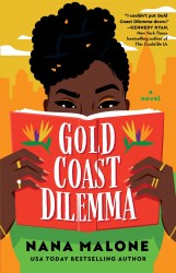 Gold Coast Dilemma Gold Coast Dilemma
