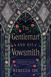 The Gentleman and His Vowsmith The Gentleman and His Vowsmith