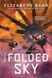 Bear, E: Folded Sky