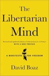 The Libertarian Mind The Libertarian Mind