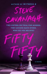 Cavanagh, S: Fifty Fifty Cavanagh, S: Fifty Fifty