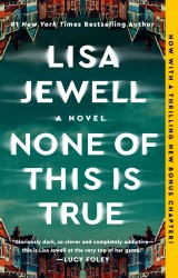 Jewell, L: None of This Is True Jewell, L: None of This Is True
