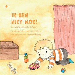 Ik ben niet moe! Ik ben niet moe!
