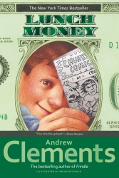 Clements, A: Lunch Money Clements, A: Lunch Money