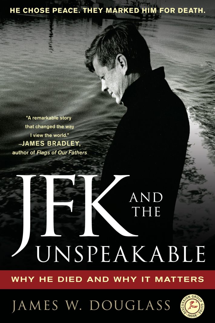 JFK and the Unspeakable JFK and the Unspeakable