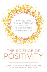 The Science of Positivity The Science of Positivity