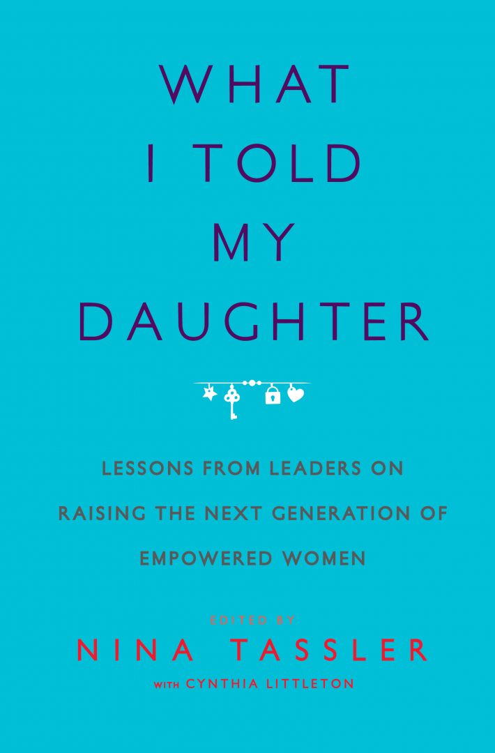 What I Told My Daughter
