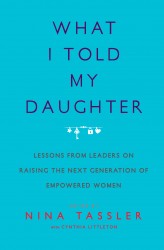 What I Told My Daughter