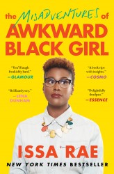 The Misadventures of Awkward Black Girl The Misadventures of Awkward Black Girl