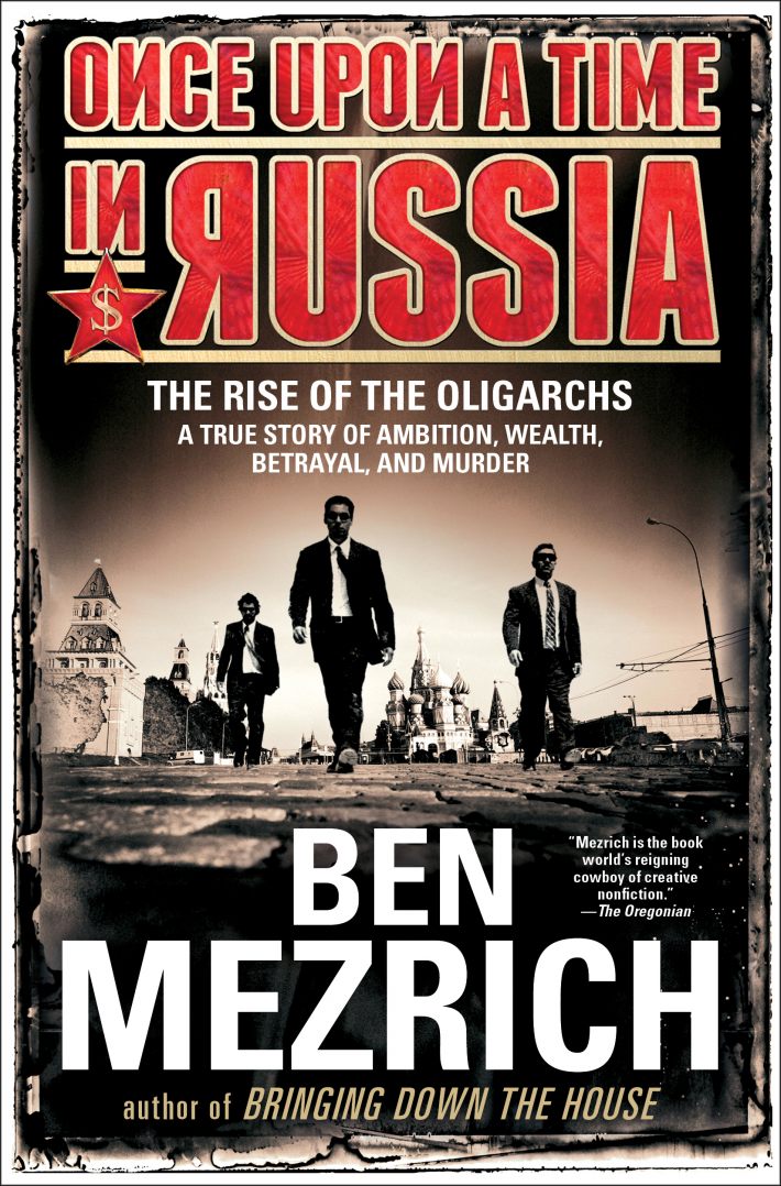 Once Upon a Time in Russia Once Upon a Time in Russia