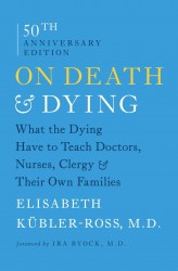 On Death and Dying On Death and Dying
