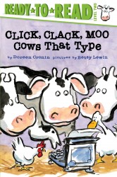 Click, Clack, Moo: Cows That Type Click, Clack, Moo: Cows That Type