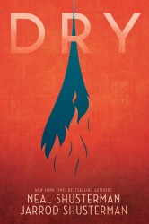 Shusterman, N: Dry Shusterman, N: Dry