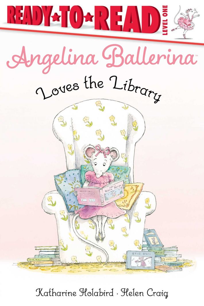 Angelina Ballerina Loves the Library Angelina Ballerina Loves the Library