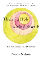 There's a Hole in My Sidewalk There's a Hole in My Sidewalk