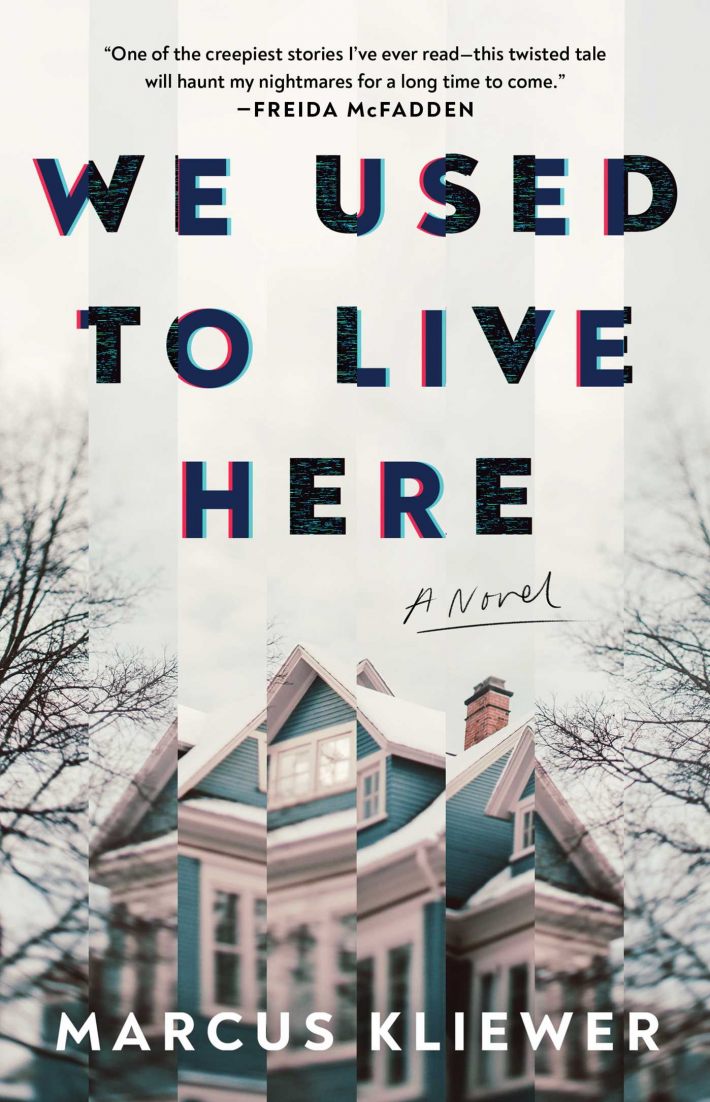 Kliewer, M: We Used to Live Here