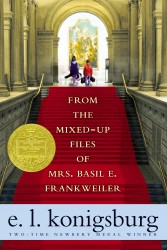 Konigsburg, E: From the Mixed-Up Files of Mrs. Basil E. Fran Konigsburg, E: From the Mixed-Up Files of Mrs. Basil E. Fran