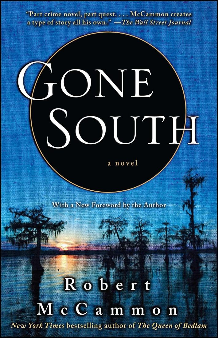 McCammon, R: Gone South McCammon, R: Gone South