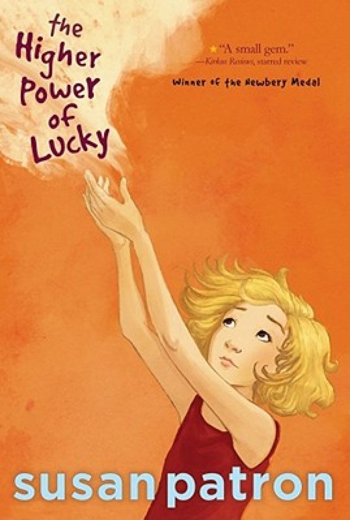 The Higher Power of Lucky The Higher Power of Lucky