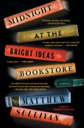 Midnight at the Bright Ideas Bookstore Midnight at the Bright Ideas Bookstore