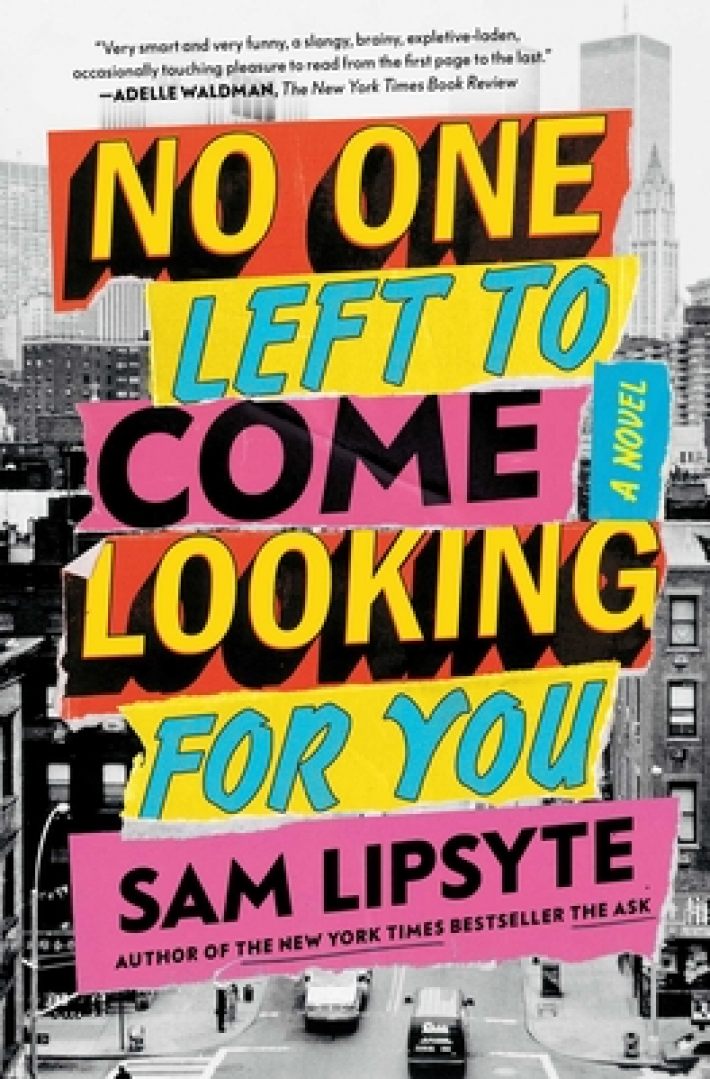 No One Left to Come Looking for You No One Left to Come Looking for You