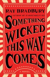 Something Wicked This Way Comes Something Wicked This Way Comes