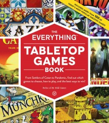 The Everything Tabletop Games Book The Everything Tabletop Games Book