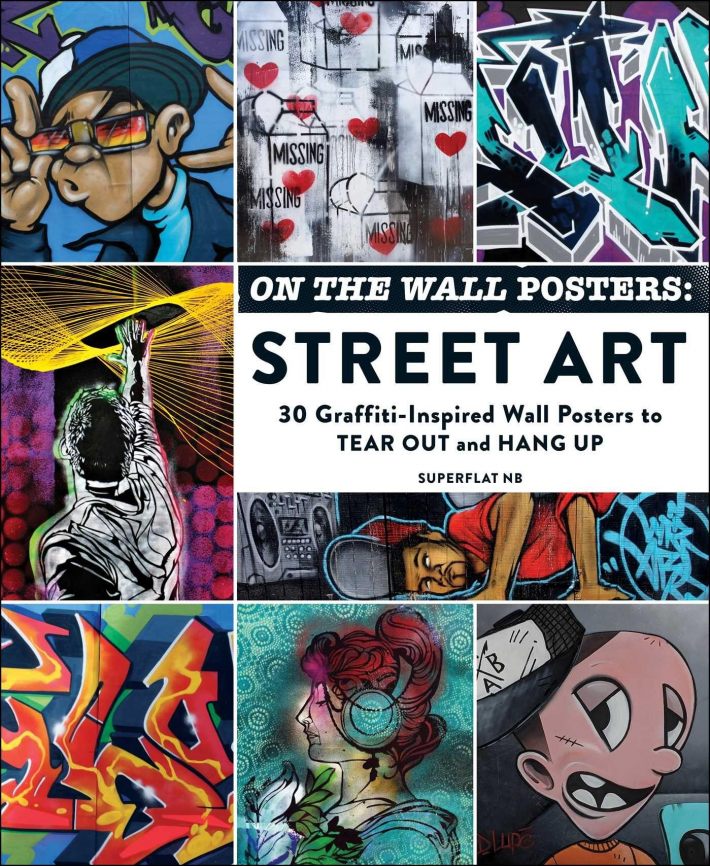 On the Wall Posters: Street Art On the Wall Posters: Street Art