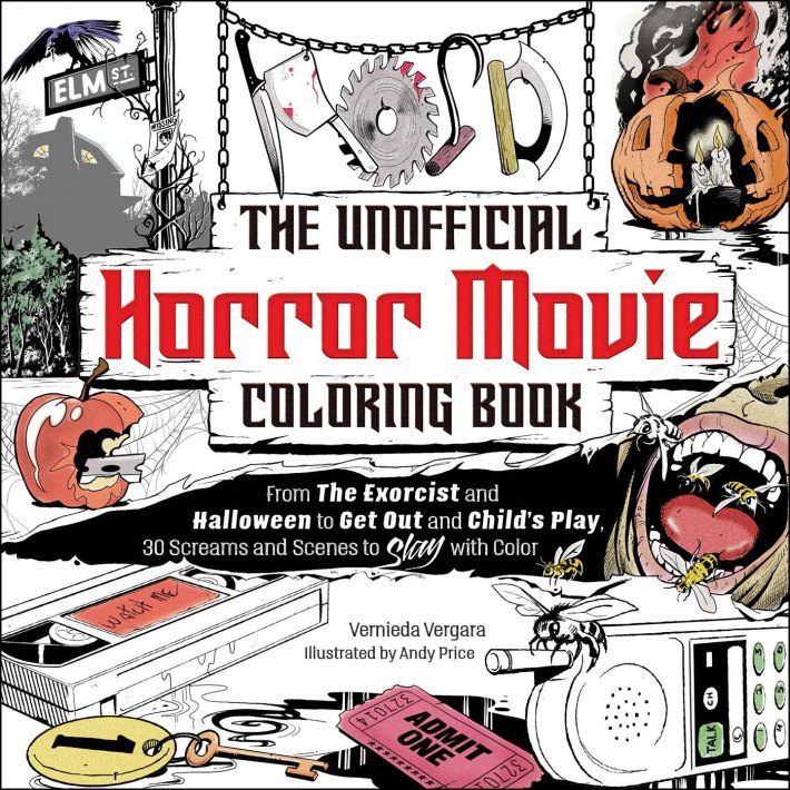 The Unofficial Horror Movie Coloring Book The Unofficial Horror Movie Coloring Book