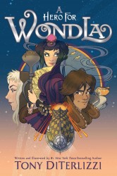 The Hero for WondLa The Hero for WondLa
