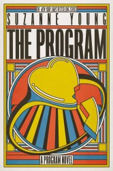 The Program: A Program Novel The Program: A Program Novel
