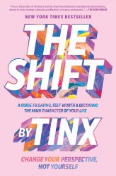 The Shift: Change Your Perspective, Not Yourself The Shift: Change Your Perspective, Not Yourself