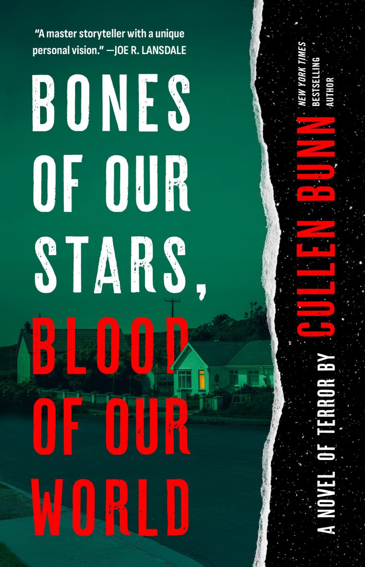 Bones of Our Stars, Blood of Our World: A Novel of Terror Bones of Our Stars, Blood of Our World: A Novel of Terror