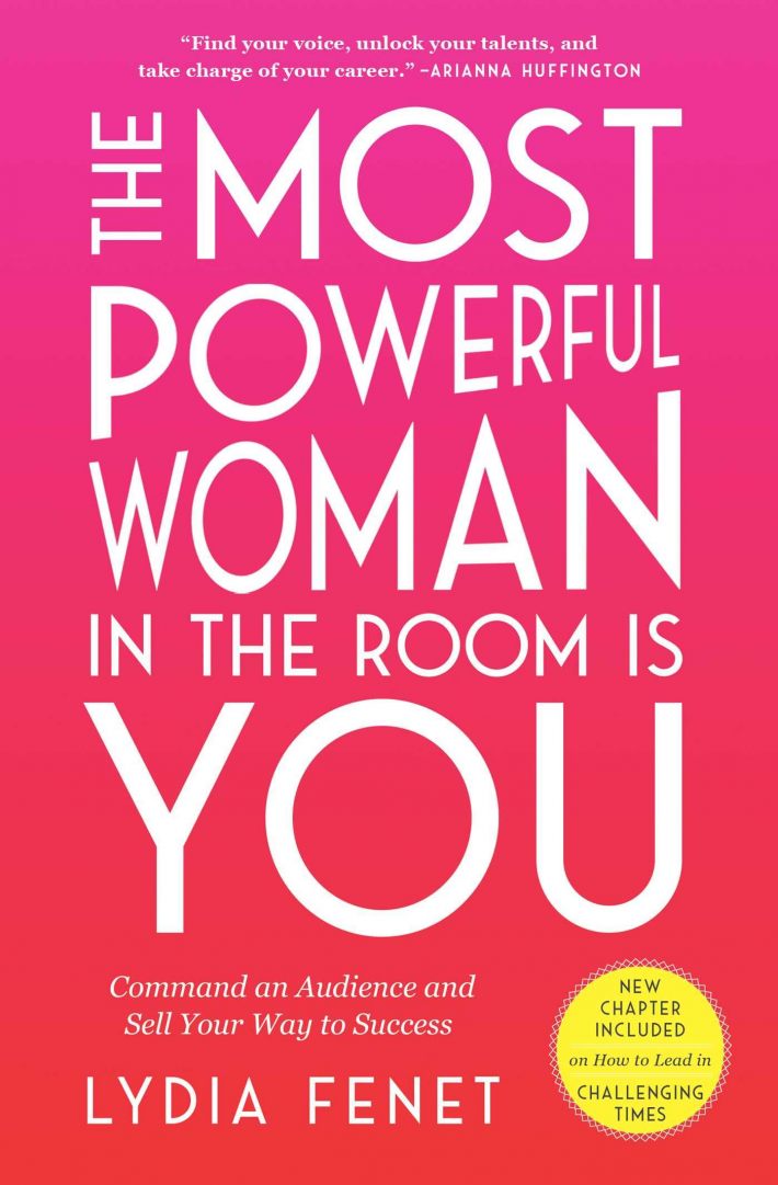 The Most Powerful Woman in the Room Is You The Most Powerful Woman in the Room Is You
