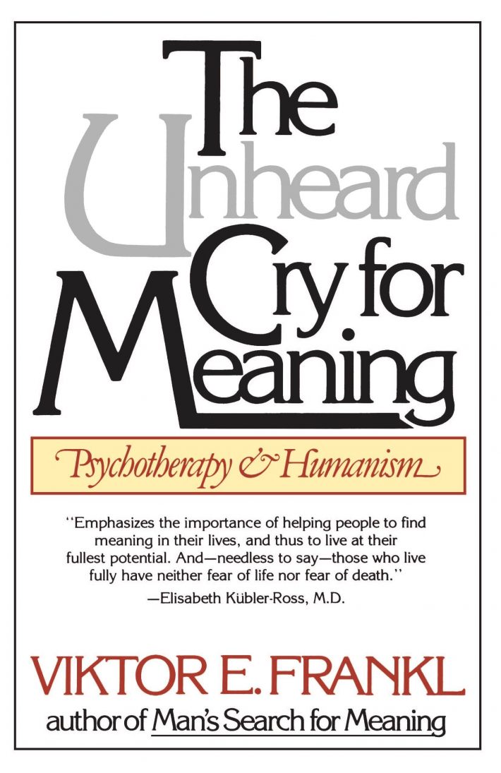 Unheard Cry For Meaning