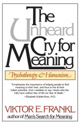 Unheard Cry For Meaning
