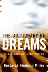 Dictionary of Dreams Dictionary of Dreams