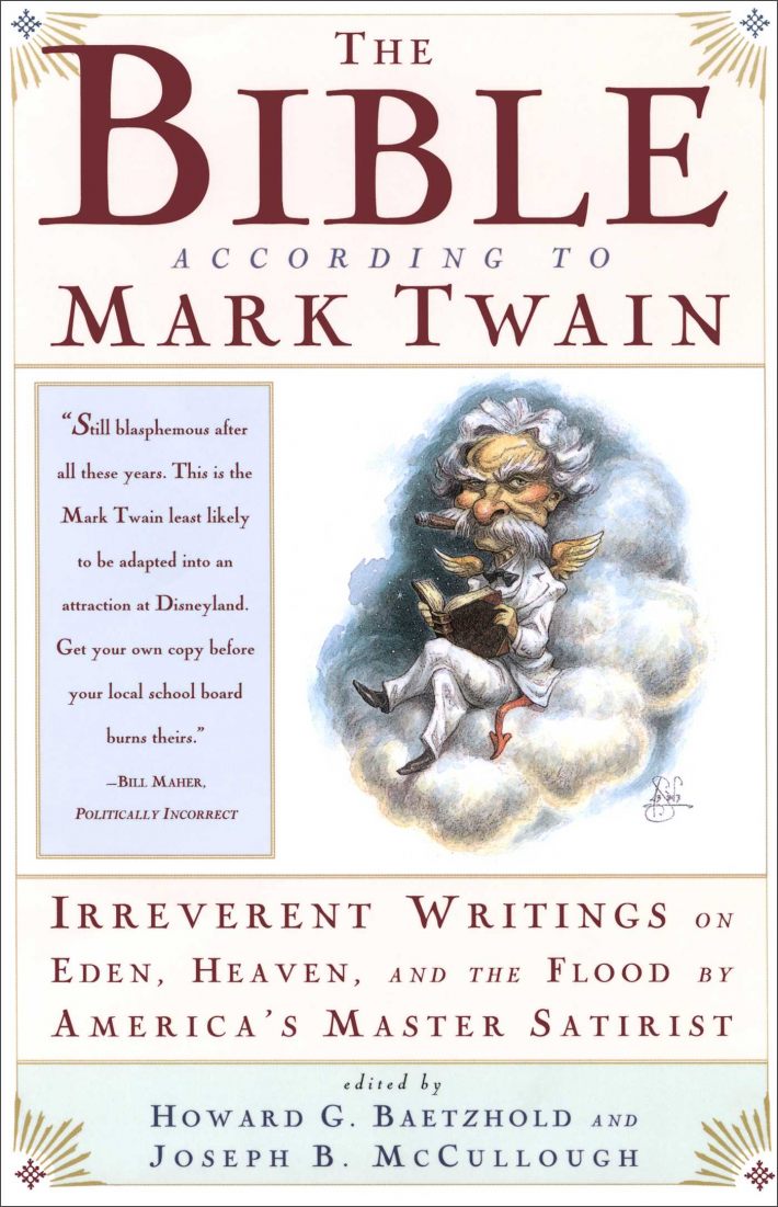 The Bible according to Mark Twain The Bible according to Mark Twain
