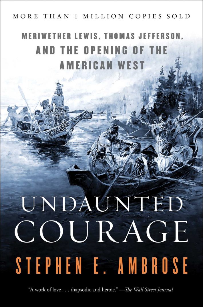 Undaunted Courage Undaunted Courage