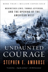 Undaunted Courage Undaunted Courage