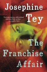The Franchise Affair The Franchise Affair