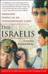 Rosenthal, D: Israelis: Ordinary People In an Extraordinary Rosenthal, D: Israelis: Ordinary People In an Extraordinary