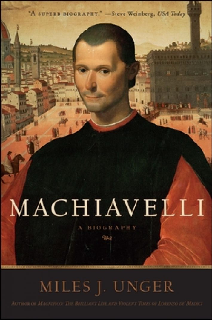 Unger, M: Machiavelli