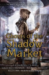 Simon And Schuster: Ghosts of the Shadow Market Simon And Schuster: Ghosts of the Shadow Market