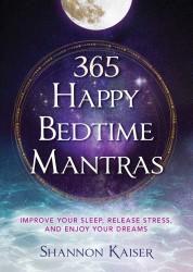 365 Happy Bedtime Mantras 365 Happy Bedtime Mantras
