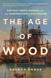 The Age of Wood The Age of Wood