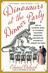 Dinosaurs at the Dinner Party Dinosaurs at the Dinner Party
