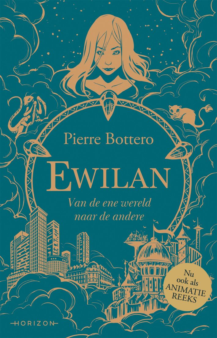 Ewilan - Van de ene wereld naar de andere &bullet; Ewilan - Van de ene wereld naar de andere