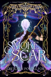 Fox, G: Smoke and Scar